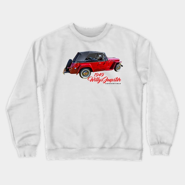 1949 Willys Jeepster Convertible Crewneck Sweatshirt by Gestalt Imagery